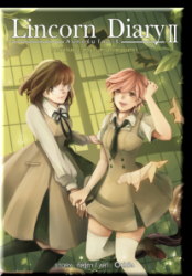 ลินคอร์นไดอะรี ภาคพิเศษของ เซวีน่า มหานครแห่งมนตรา เล่ม 2 = Lincorn diary II