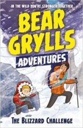 Bear Grylls Adventures V.1 : The blizzard challenge