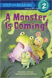 A monster is coming!