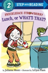 Freckleface Strawberry : lunch, or what's that?