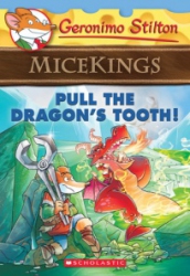 Geronimo Stilton miceking V.3 : Pull the dragon's tooth!