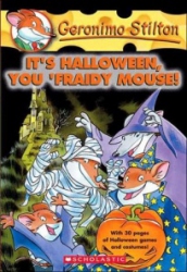 Geronimo Stilton V.11 : It's Halloween, you 'fraidy mouse!