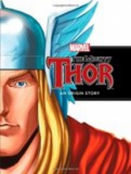 The mighty Thor : an origin story