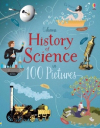 ๊Usborne history of science in 100 pictures
