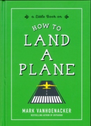 How to land a plane
