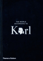 The world according to karl : the wit and wisdom of karl lagerfeld