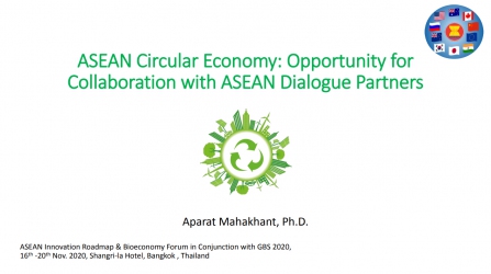 ASEAN Circular Economy : Opportunity for Collaboration with ASEAN Dialogue Partners