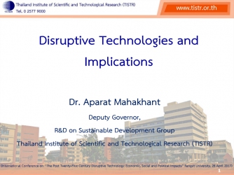 Disruptive Technologies and  Implications