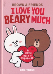 I love you beary much : a little book of happiness