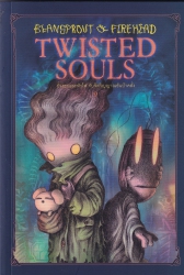 Beansprout & Firehead Twisted Souls = ถั่วงอกและหัวไฟ กับจิตวิญญาณอันบ้าคลั่ง เล่ม 9