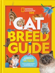 Cat breed guide : a complete reference to your purr-fect best friend