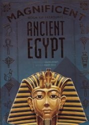 The magnificent book of treasures : Ancient Egypt